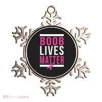 Boob Lives Matter Breast Cancer Awareness Ornament thumb 0