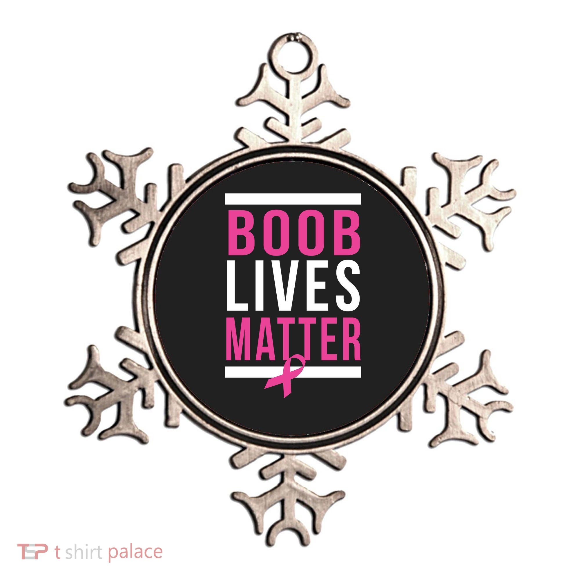 Boob Lives Matter Breast Cancer Awareness Ornament