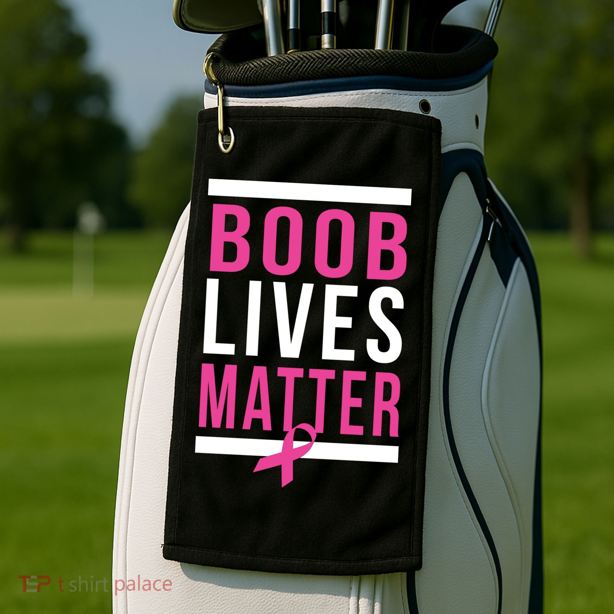 Boob Lives Matter Breast Cancer Awareness Golf Towel