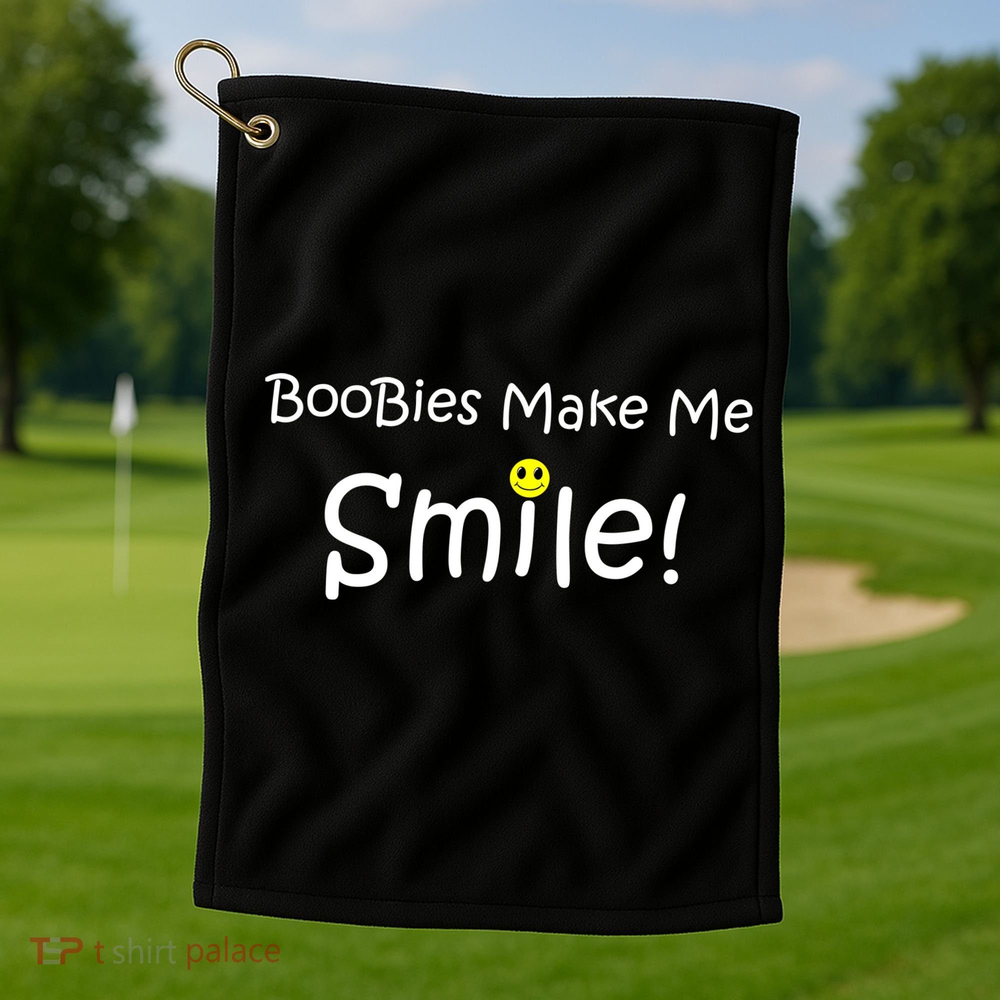 Boobies Make Me Smile Golf Towel