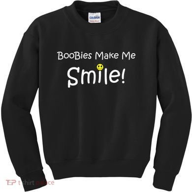 Boobies Make Me Smile Kids Sweatshirt