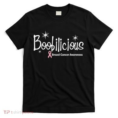 Boobilicious Breast Cancer Awareness T-Shirt