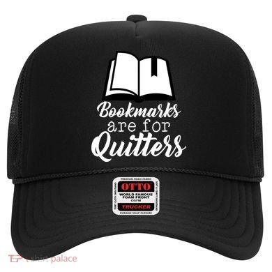 Book Lovers - Bookmarks Are For Quitters Hat
