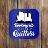 Book Lovers - Bookmarks Are For Quitters Coaster thumb 0