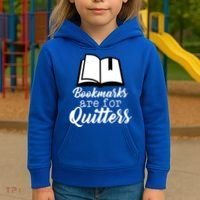 Book Lovers - Bookmarks Are For Quitters Kids Hoodie thumb 3
