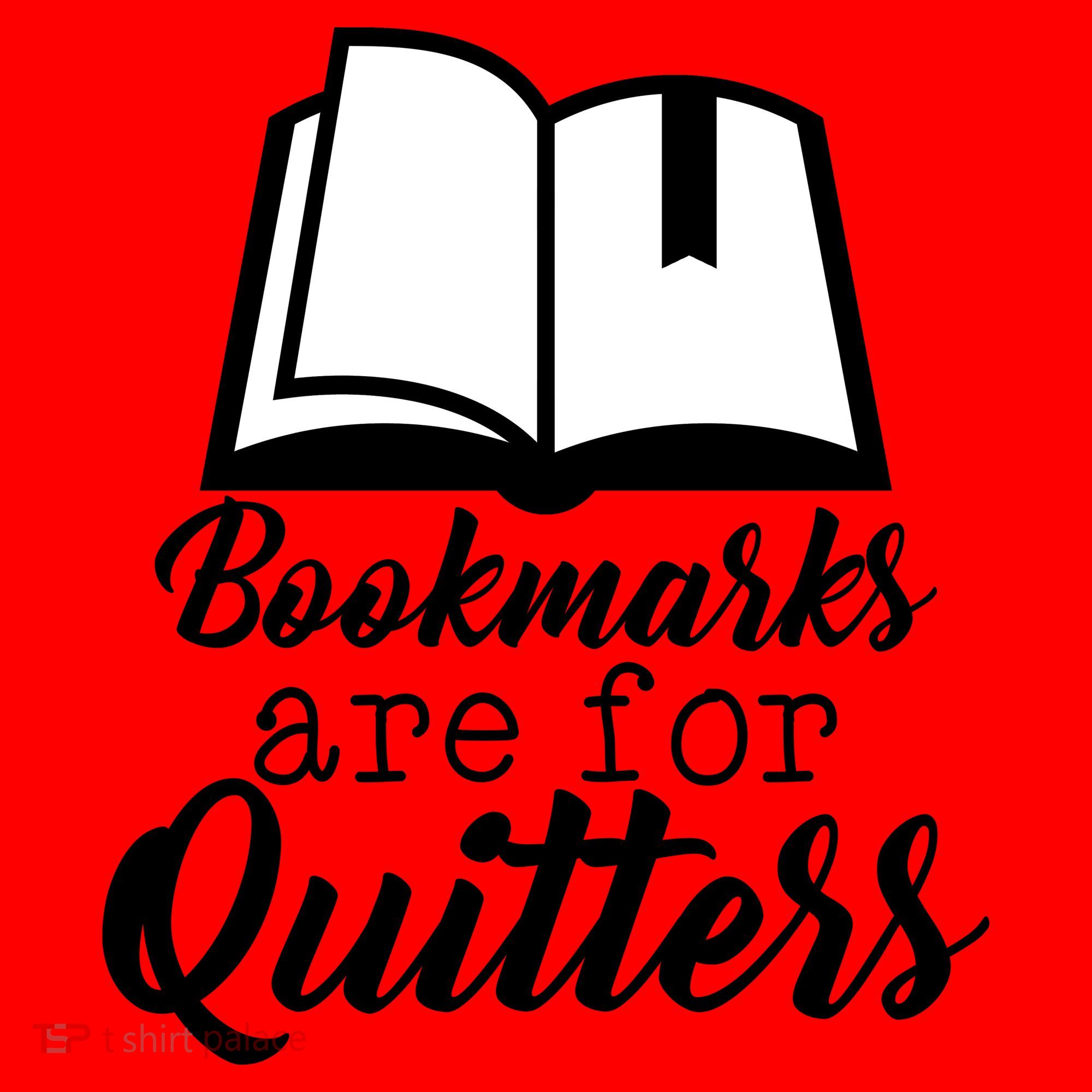 Book Lovers - Bookmarks Are For Quitters Santa Hat