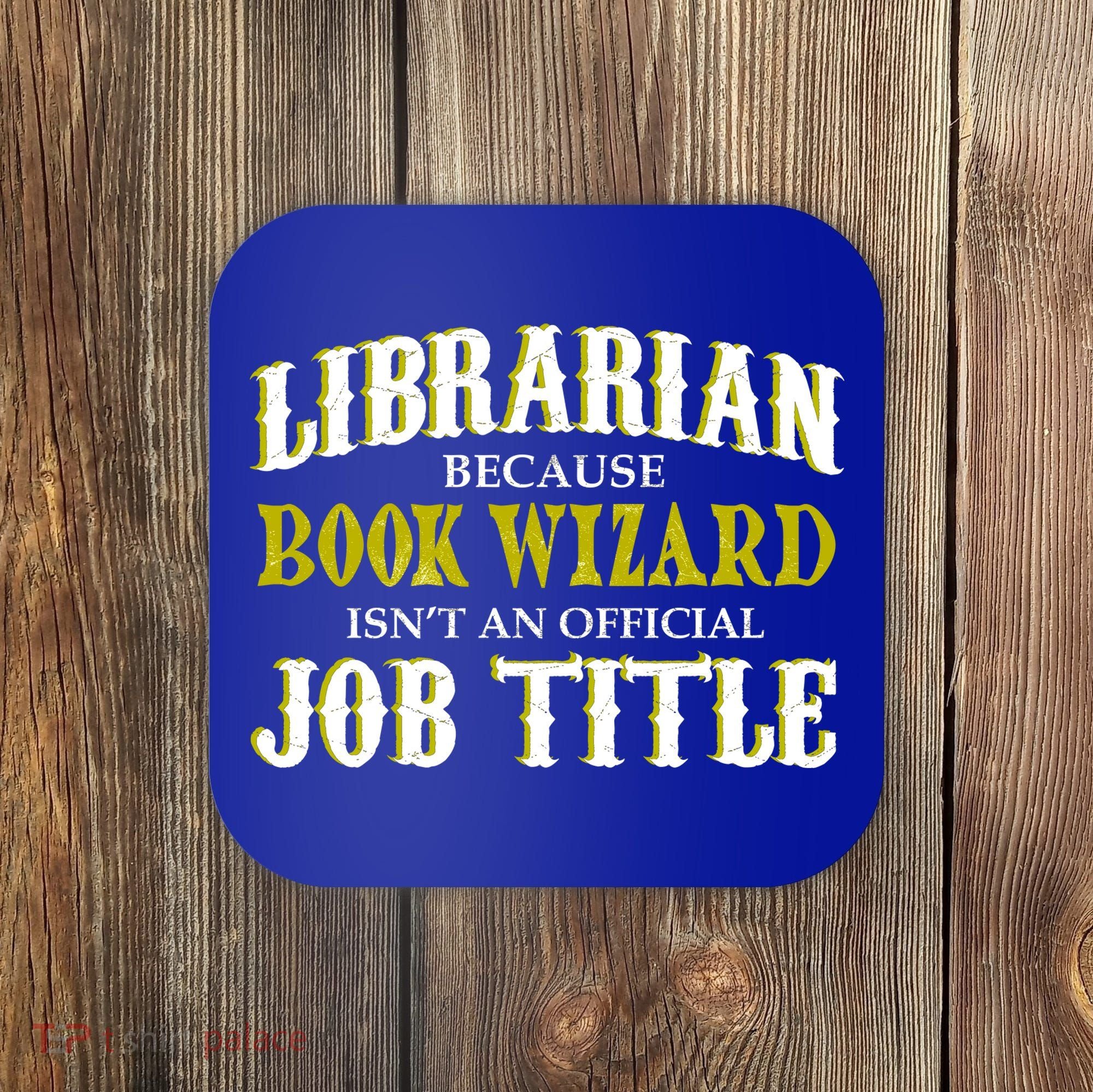 Book Wizard Librarian Coaster