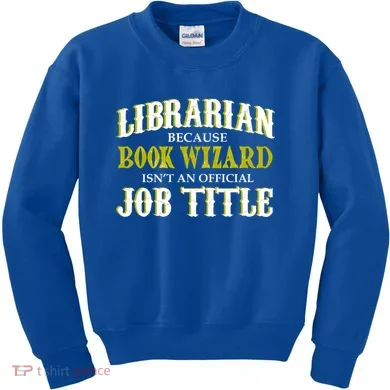 Book Wizard Librarian Kids Sweatshirt
