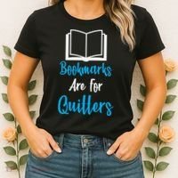 Bookmarks Are For Quitters Women's T-Shirt thumb 2