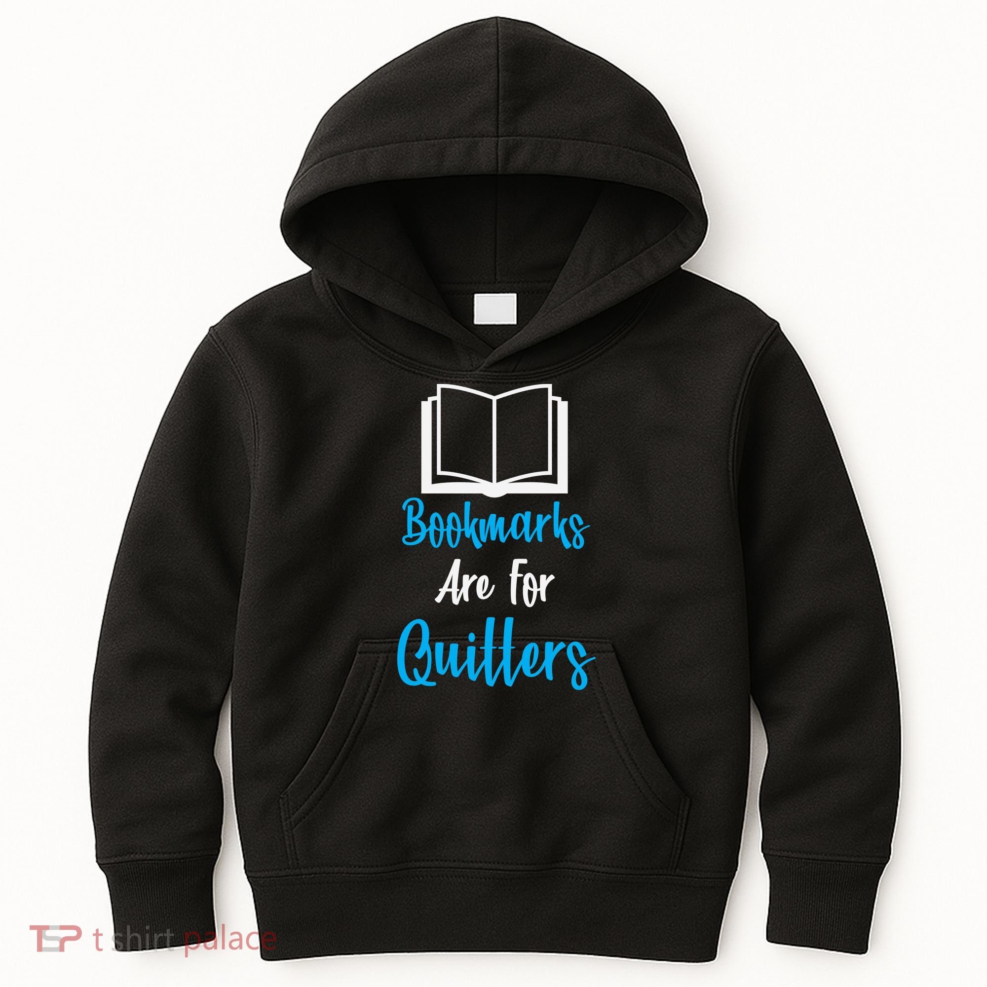 Bookmarks Are For Quitters Kids Hoodie