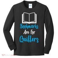 Bookmarks Are For Quitters Kids Long Sleeve Shirt thumb 0