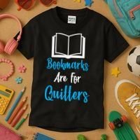 Bookmarks Are For Quitters Kids T-Shirt thumb 3