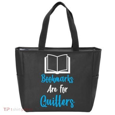 Bookmarks Are For Quitters Tote Bag