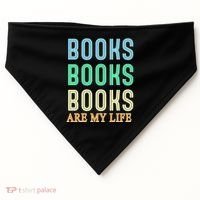 Books Are My Life Book Quotes Essential USA-Made Doggie Bandana thumb 0