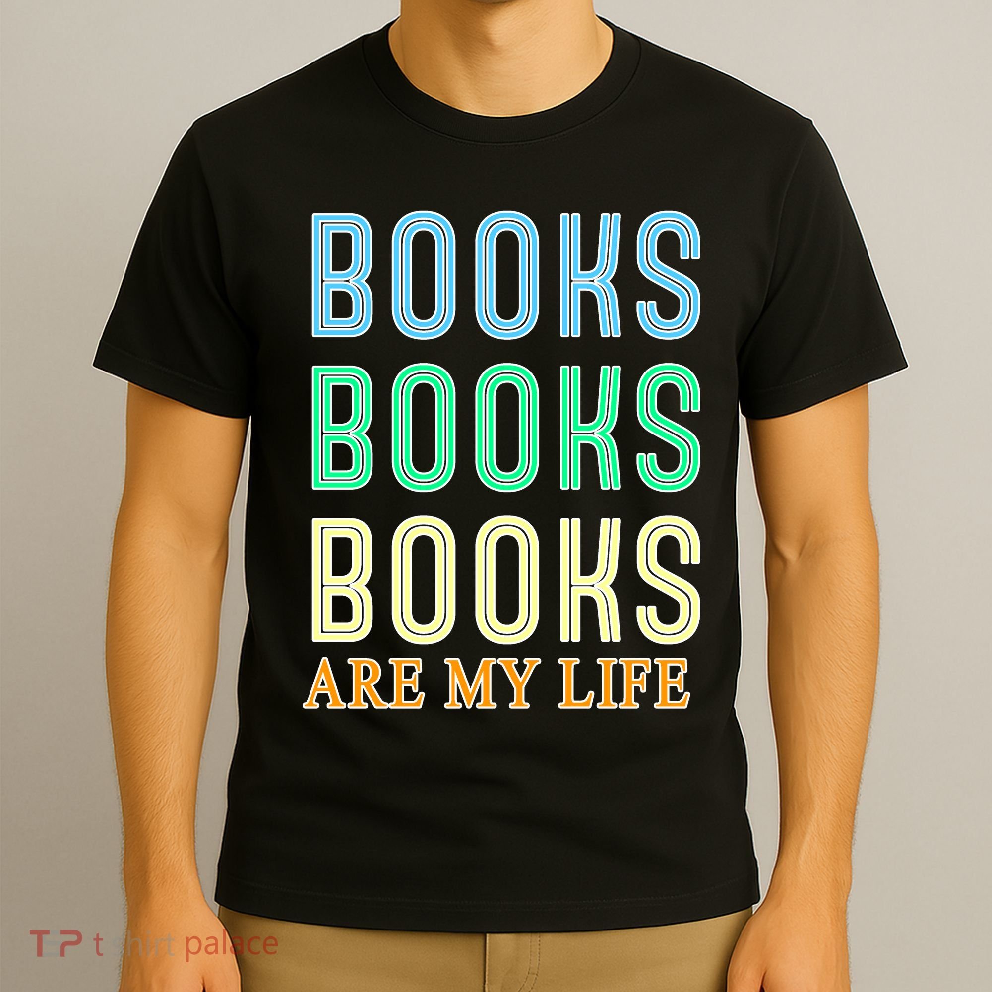 Books Are My Life Book Quotes Essential T-Shirt