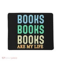 Books Are My Life Book Quotes Essential Mousepad thumb 0