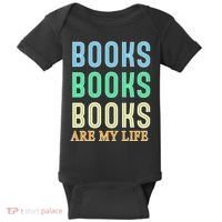 Books Are My Life Book Quotes Essential Baby Bodysuit thumb 0