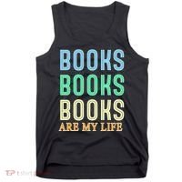 Books Are My Life Book Quotes Essential Tank Top thumb 0