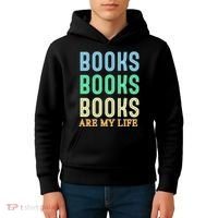 Books Are My Life Book Quotes Essential Kids Hoodie thumb 4