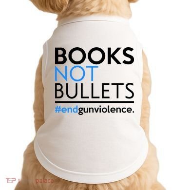 Books Not Bullets Doggie Tank