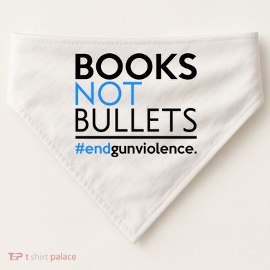 Books Not Bullets USA-Made Doggie Bandana