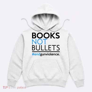 Books Not Bullets Hoodie