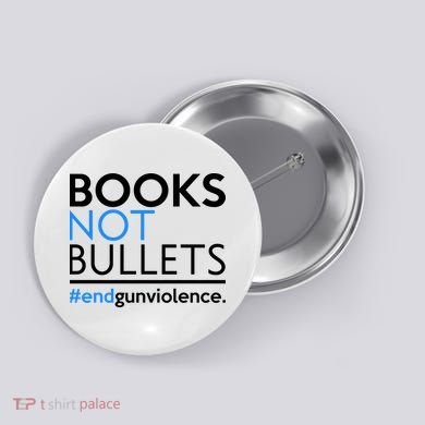 Books Not Bullets Button
