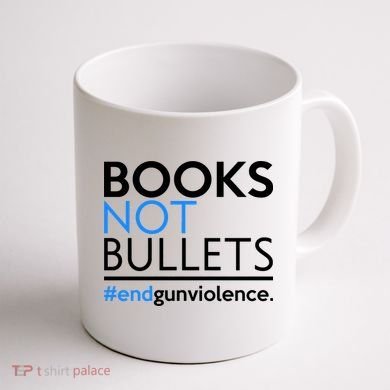 Books Not Bullets Coffee Mug back