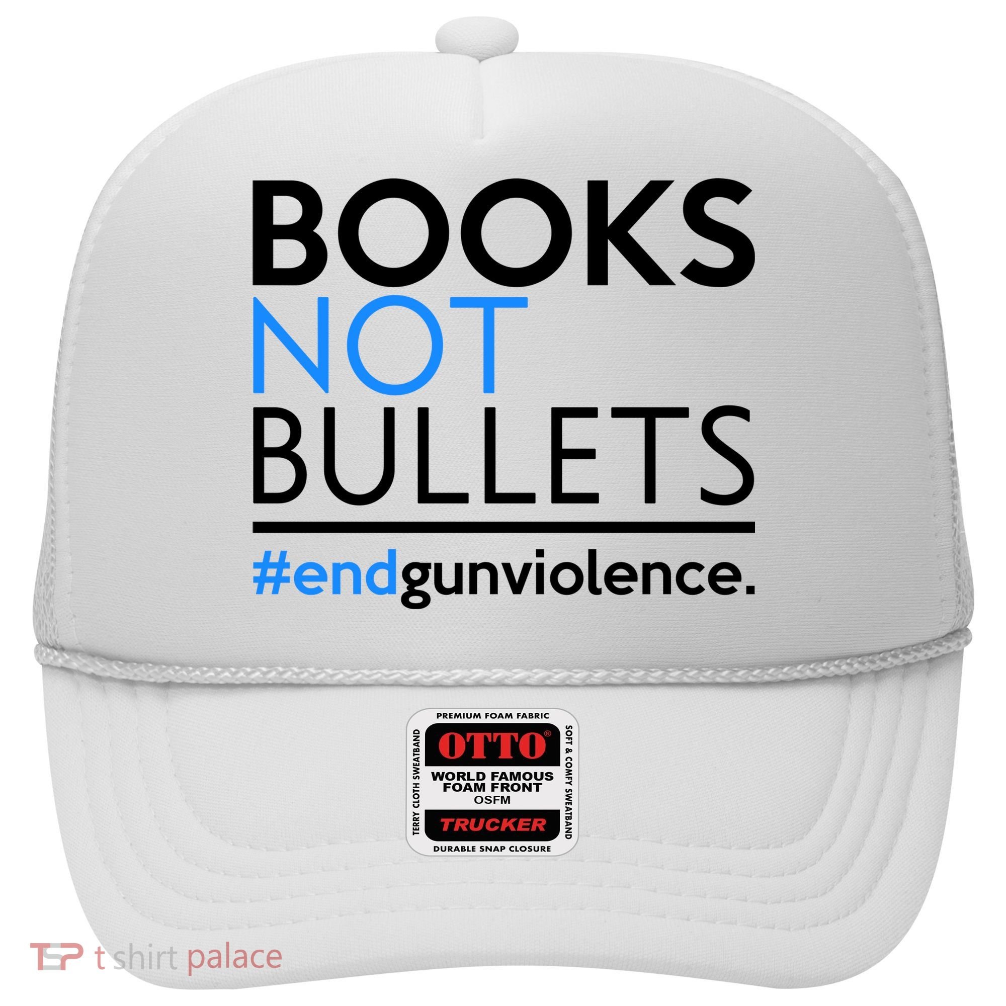 Books Not Bullets Hat