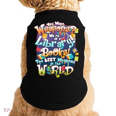 Books The Best Weapons In The  World Doggie Tank