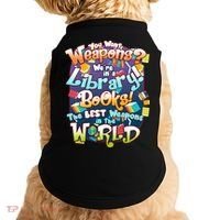 Books The Best Weapons In The  World Doggie Tank thumb 0