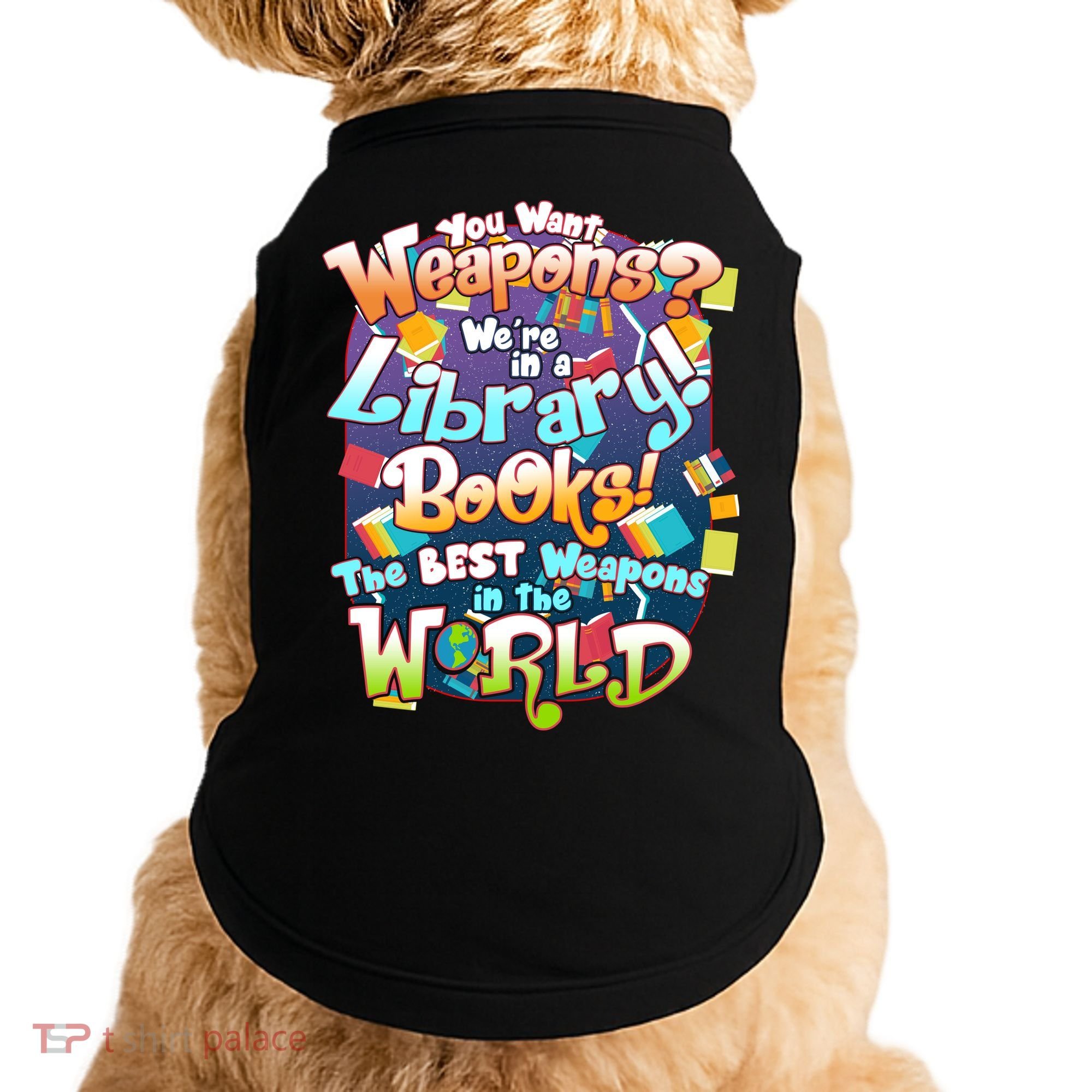 Books The Best Weapons In The  World Doggie Tank