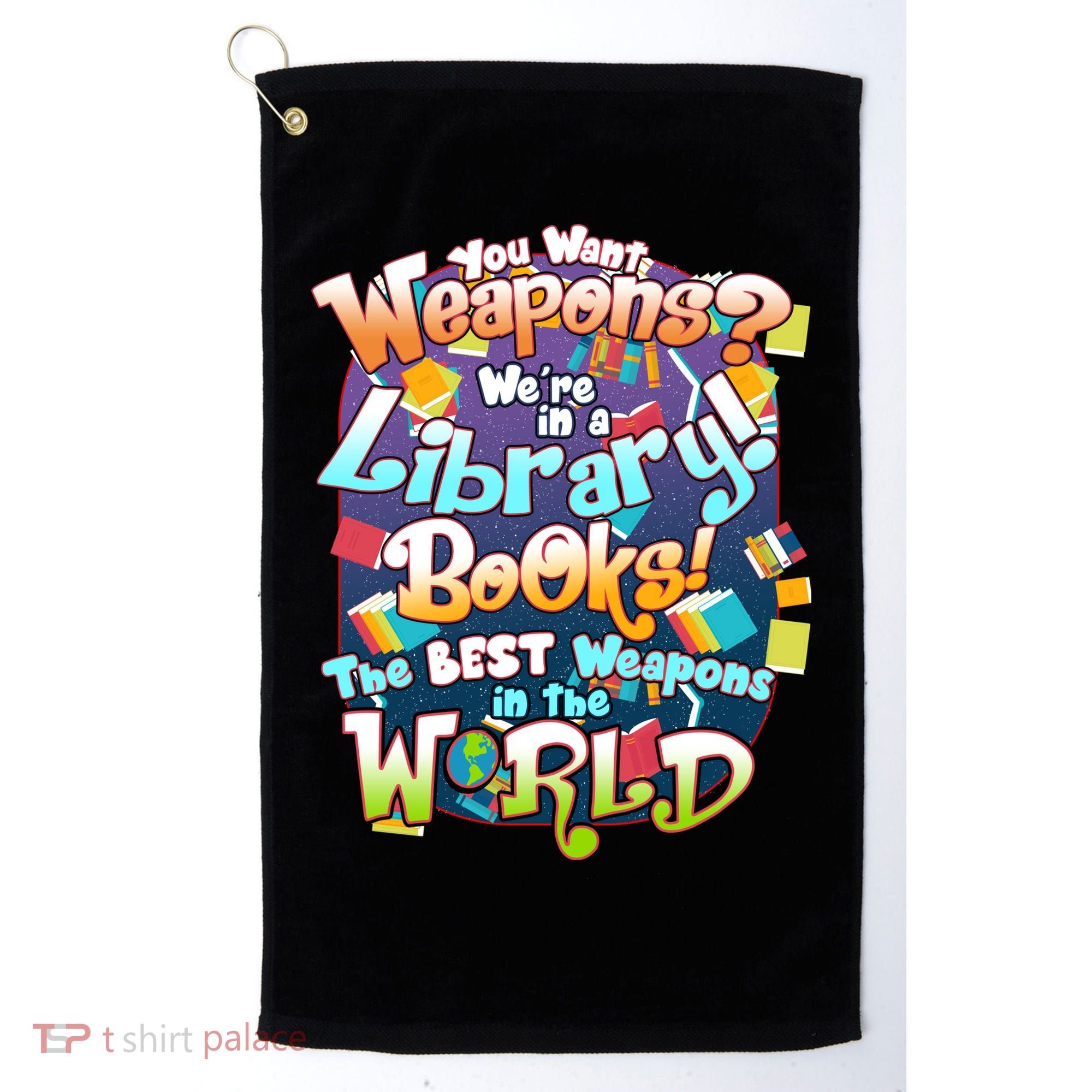 Books The Best Weapons In The  World Golf Towel
