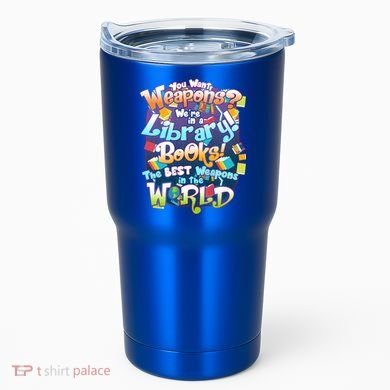 Books The Best Weapons In The  World Tumbler