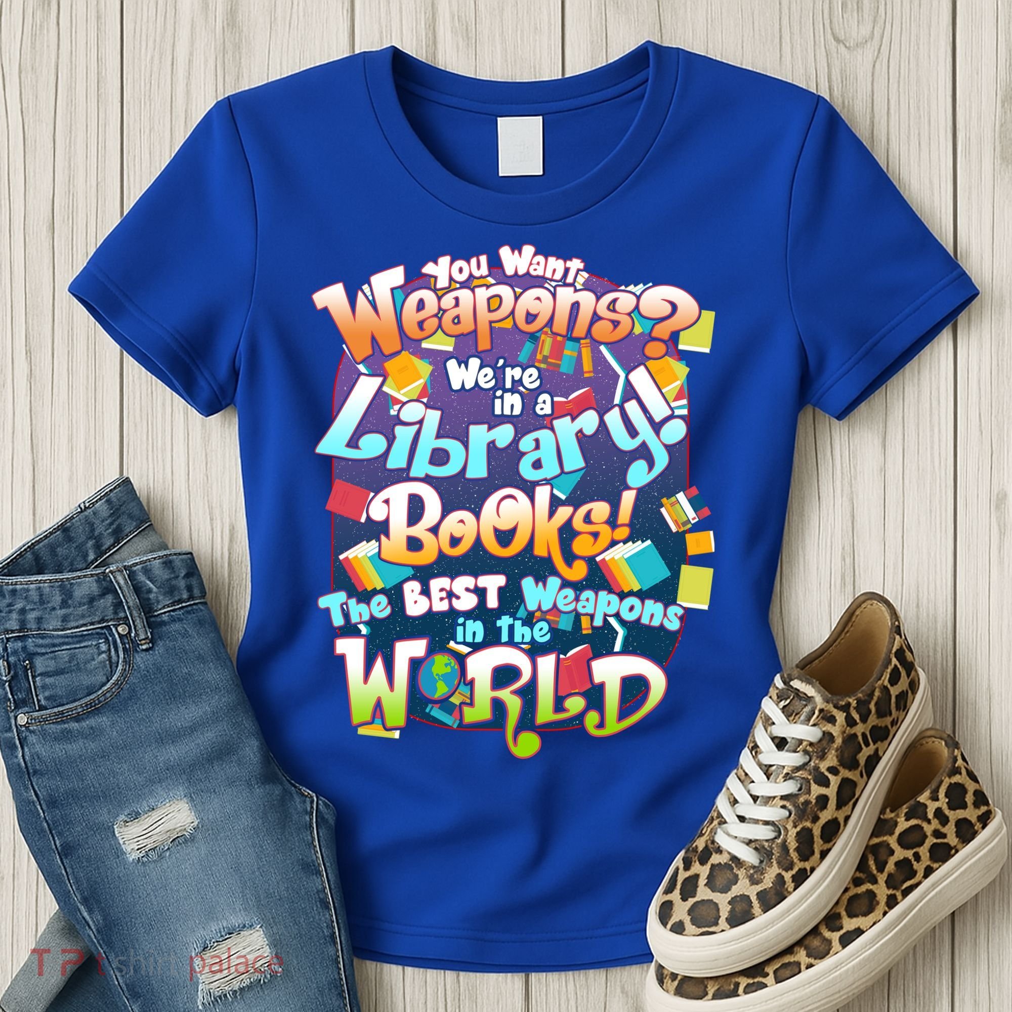 Books The Best Weapons In The  World Women's T-Shirt