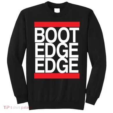 Boot Edge Edge Pete Buttigieg Sweatshirt