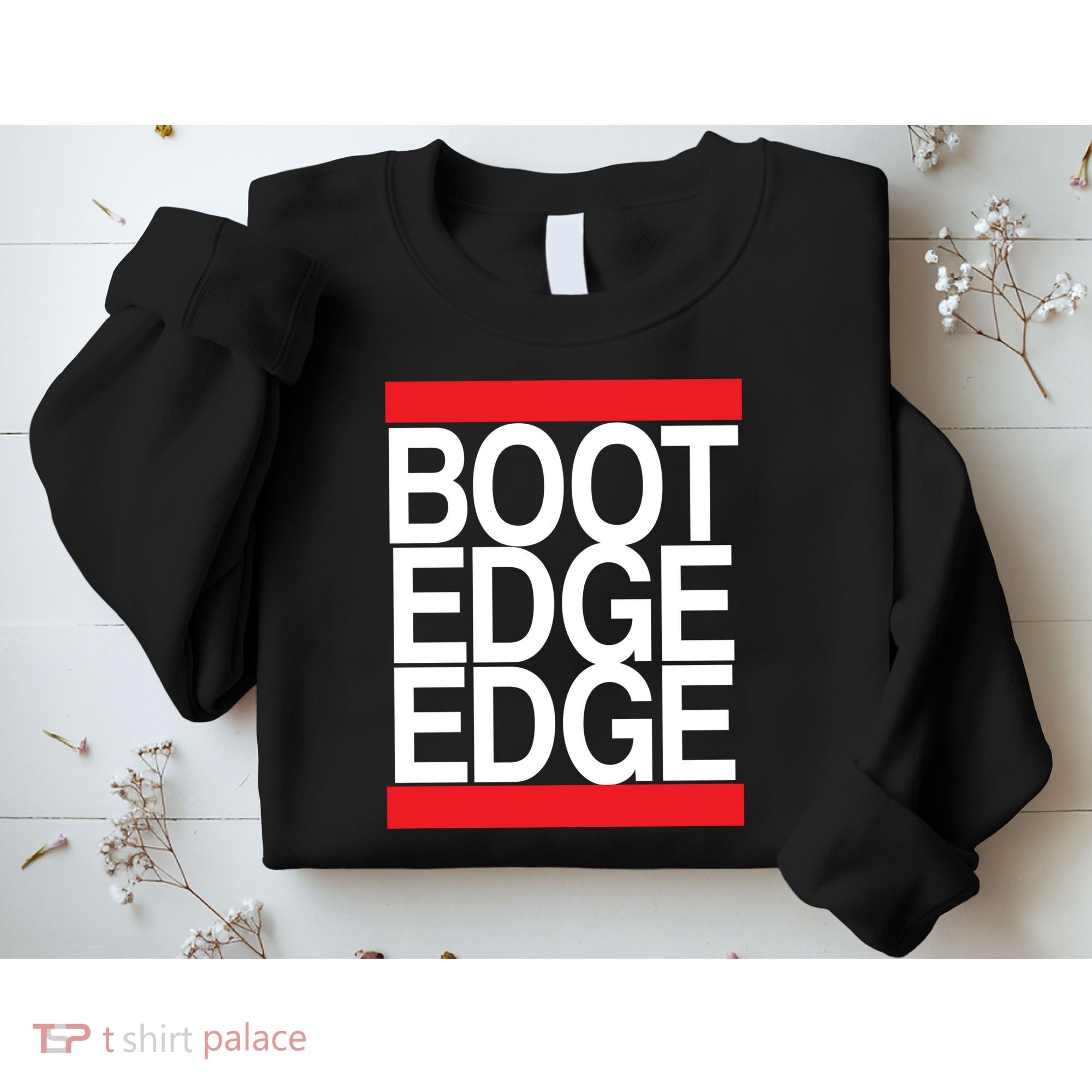 Boot Edge Edge Pete Buttigieg Sweatshirt