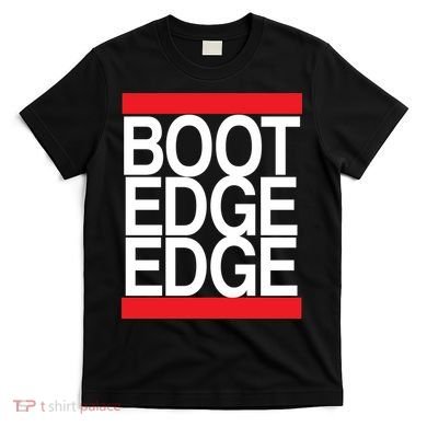 Boot Edge Edge Pete Buttigieg T-Shirt