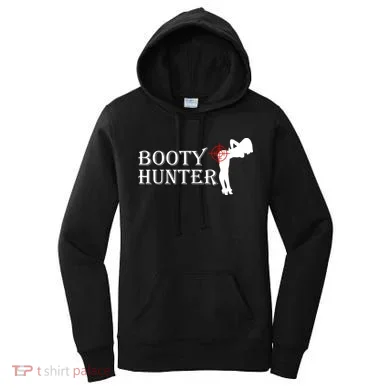 Booty Hunter Funny Women's Hoodie