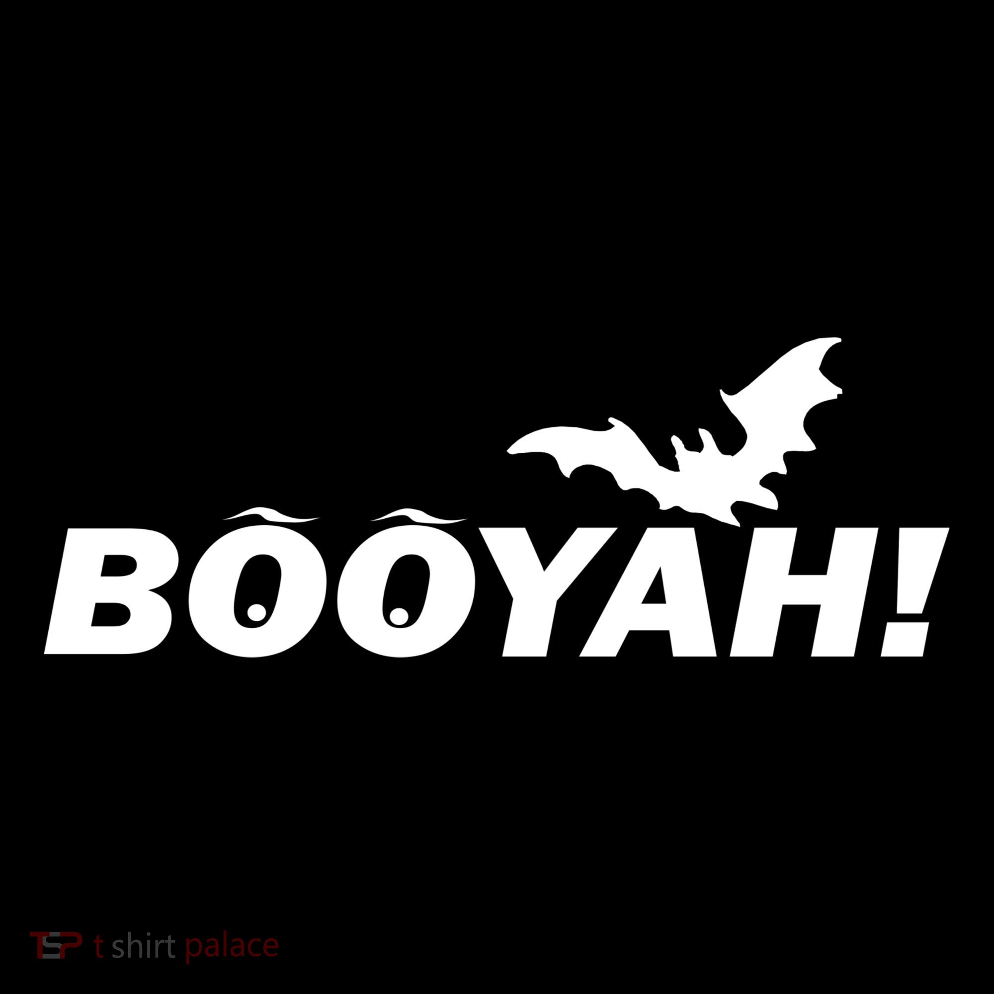BOOYAH! Bat Halloween Women's T-Shirt