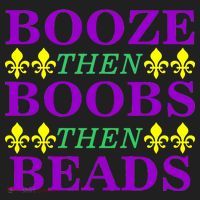 Booze then Boobs then Beads Mardi Gras New Orleans Women's Sweatshirt thumb 2