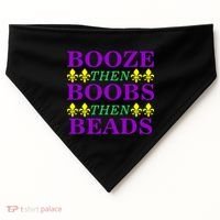 Booze then Boobs then Beads Mardi Gras New Orleans USA-Made Doggie Bandana thumb 0