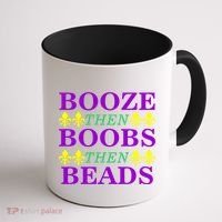 Booze then Boobs then Beads Mardi Gras New Orleans Coffee Mug thumb 1