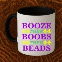 Booze then Boobs then Beads Mardi Gras New Orleans Coffee Mug thumb 2