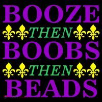 Booze then Boobs then Beads Mardi Gras New Orleans Coffee Mug thumb 5