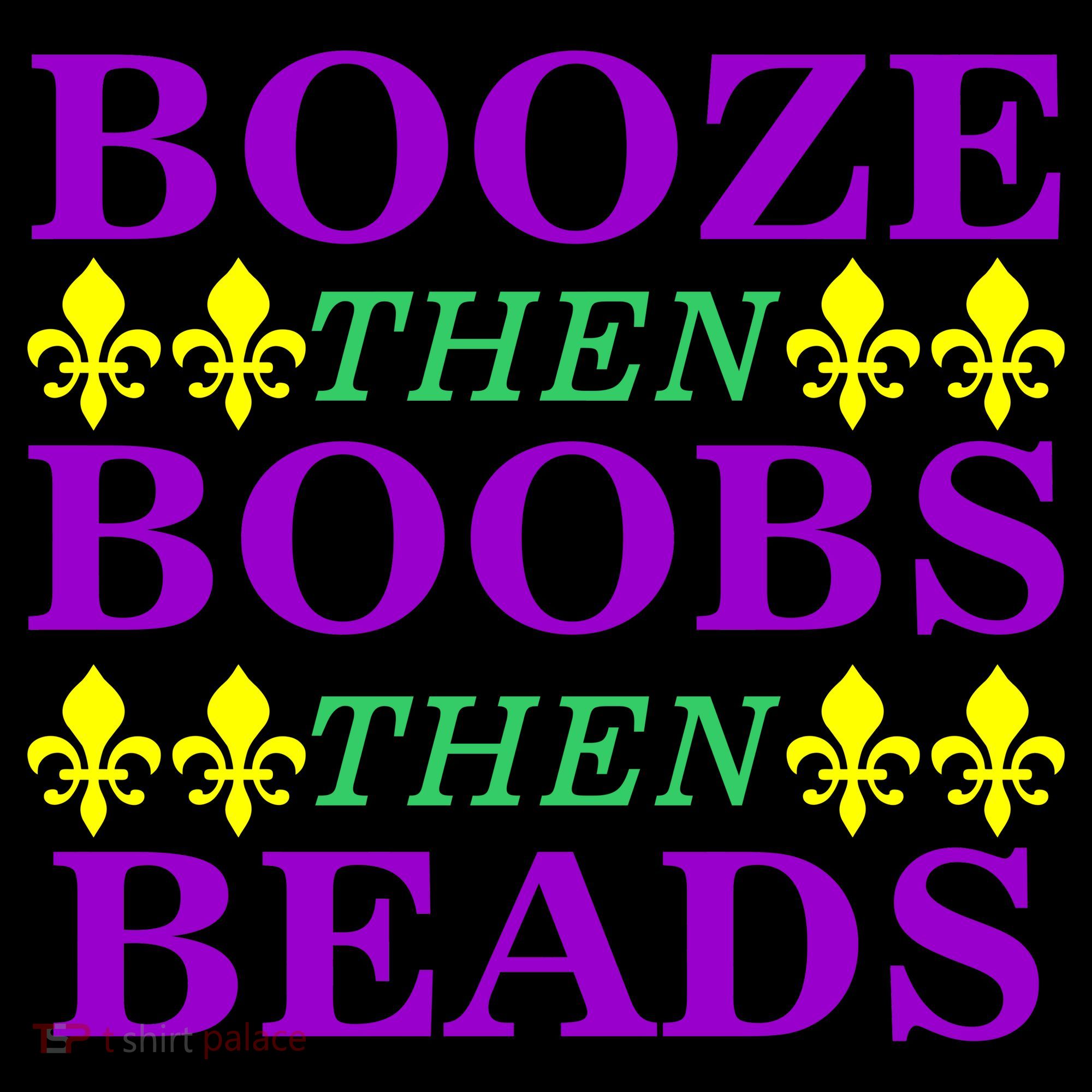 Booze then Boobs then Beads Mardi Gras New Orleans Coffee Mug