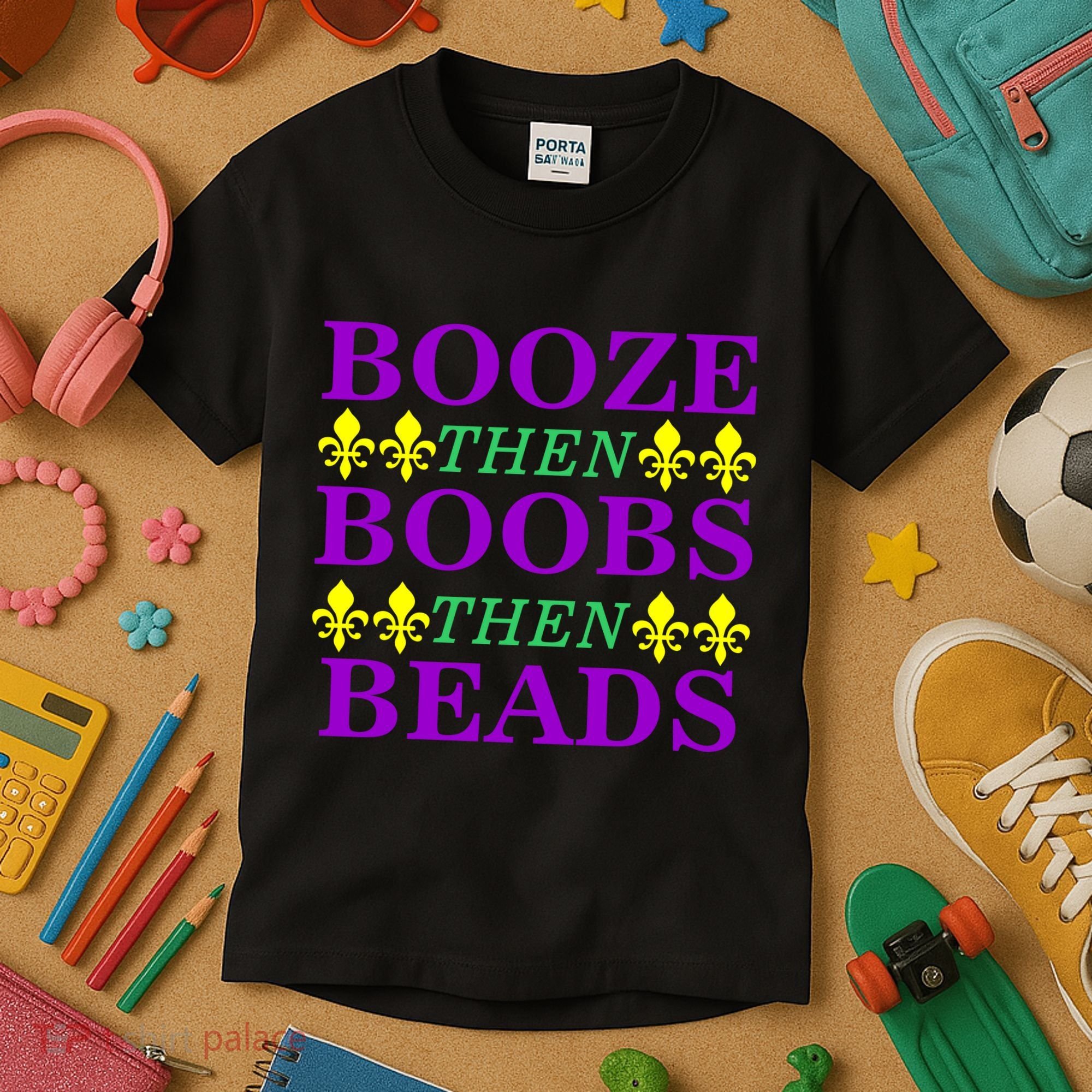 Booze then Boobs then Beads Mardi Gras New Orleans Kids T-Shirt