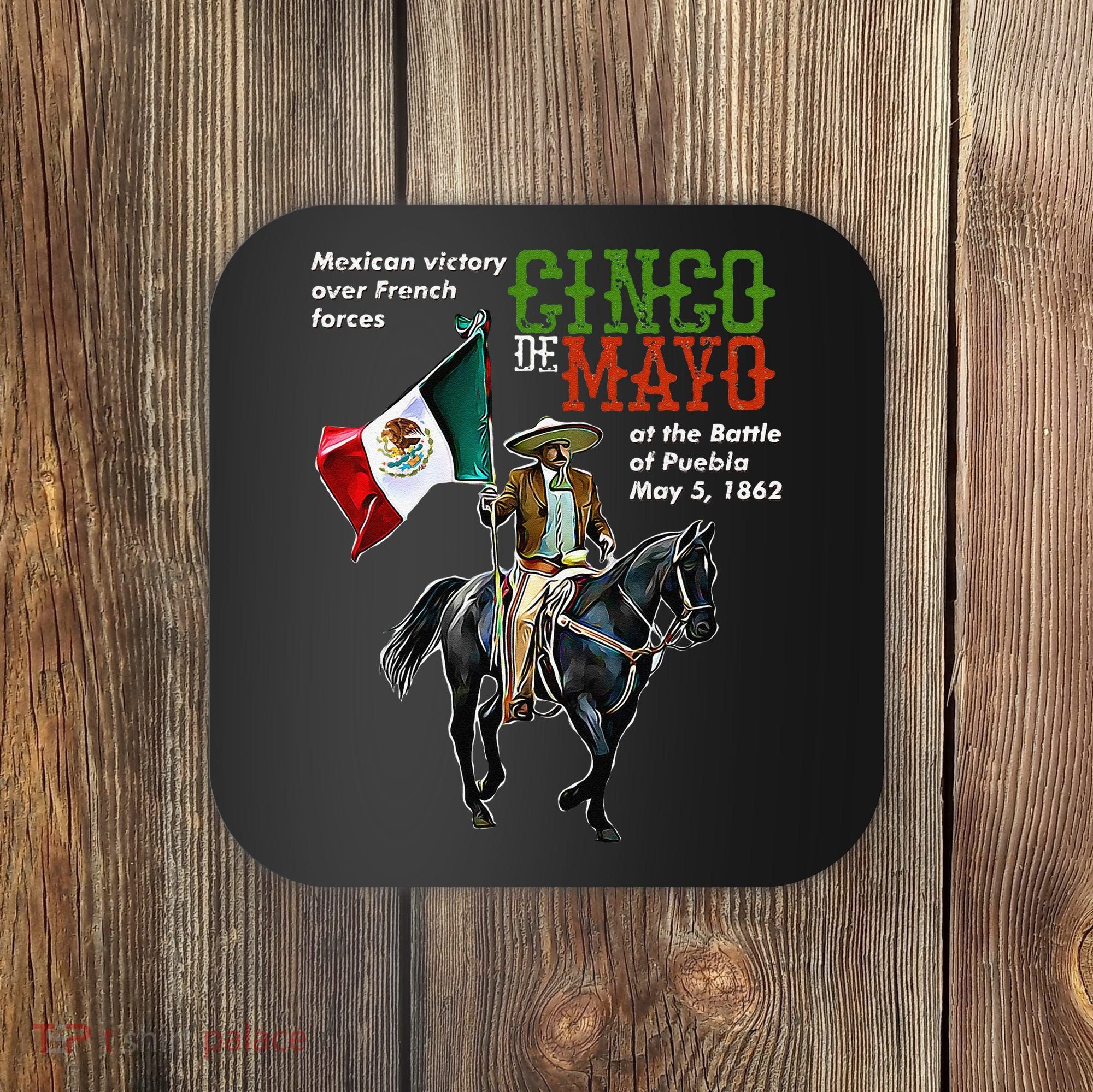 Battle Of Puebla May 5, 1862 Cinco De Mayo Gift Coaster