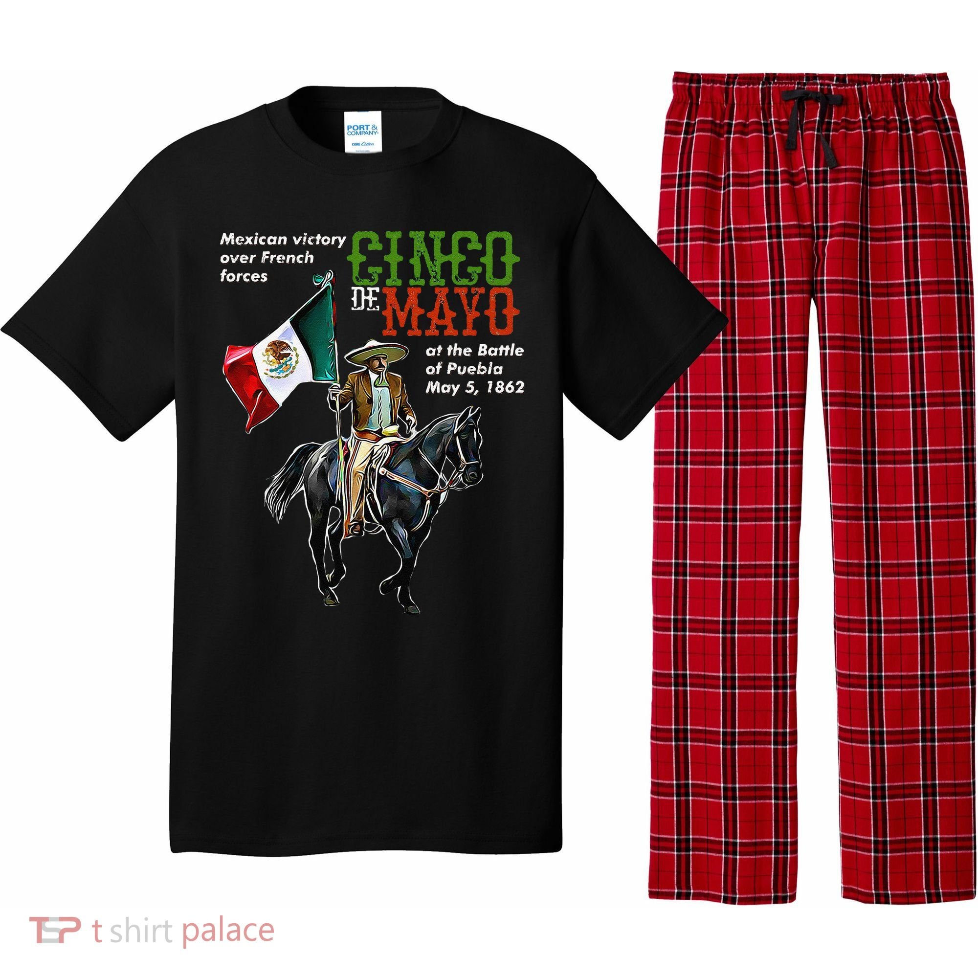 Battle Of Puebla May 5, 1862 Cinco De Mayo Gift Pajama Set