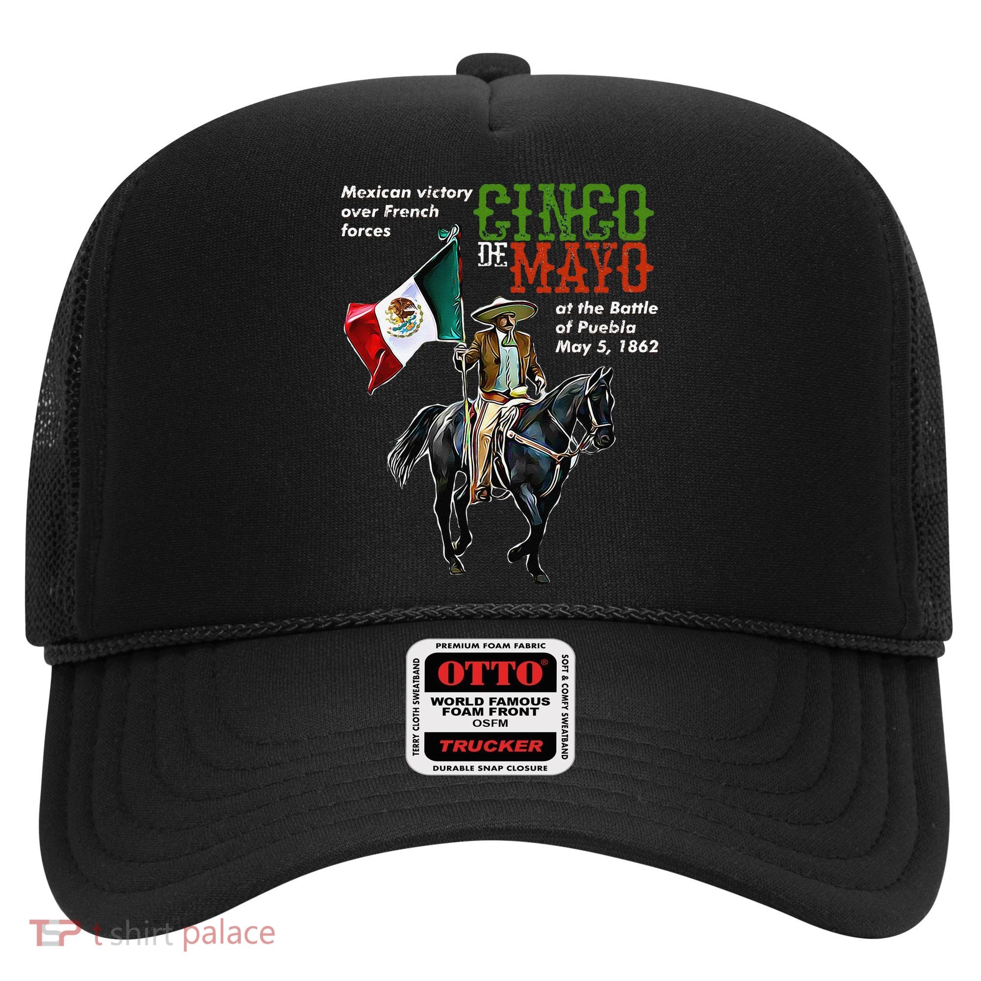Battle Of Puebla May 5, 1862 Cinco De Mayo Gift Hat